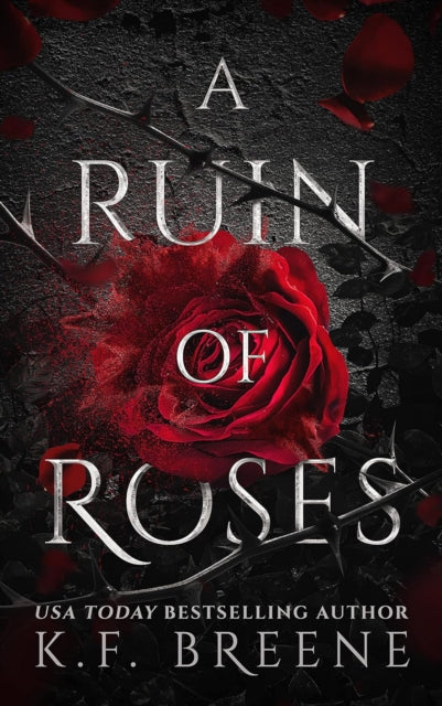 A Ruin of Roses: Deliciously Dark Fairytales, Book 1