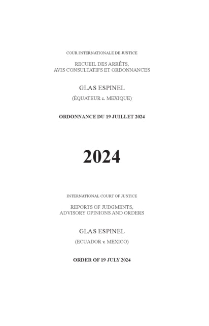 Glas Espinel (Ecuador V. Mexico): Order of 19 July 2024