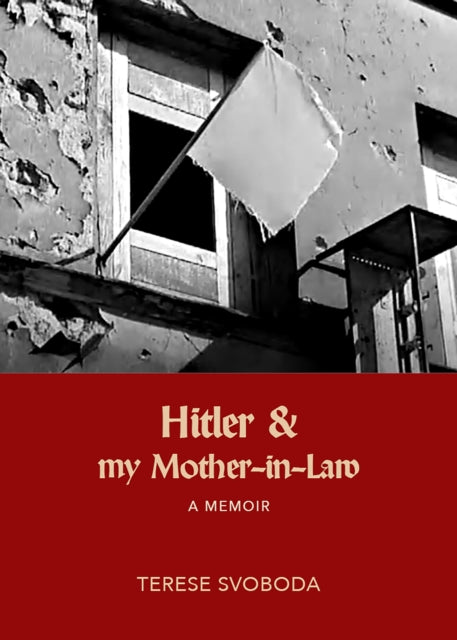 Hitler and My Mother-in-Law