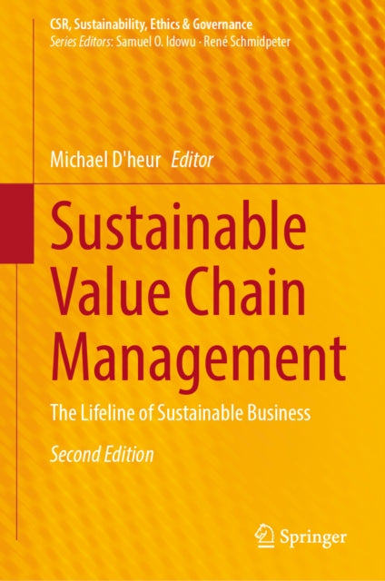 Sustainable Value Chain Management: The Lifeline of Sustainable Business