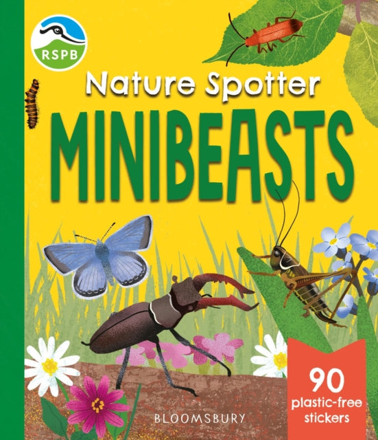 RSPB Nature Spotter: Minibeasts: A children's sticker guidebook to over 60 bugs, beetles and more!