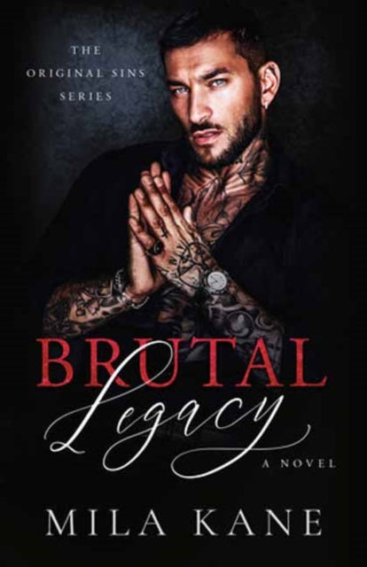 Brutal Legacy: A Novel