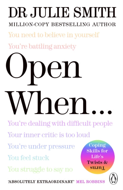 Open When…: A Companion for Life’s Twists & Turns