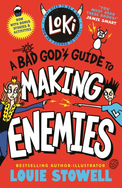 Loki: A Bad God's Guide to Making Enemies: Trickster Norse god turned school kid - the bestselling, wickedly funny, comics-style diary series featuring Loki and Thor for 8-12 year olds