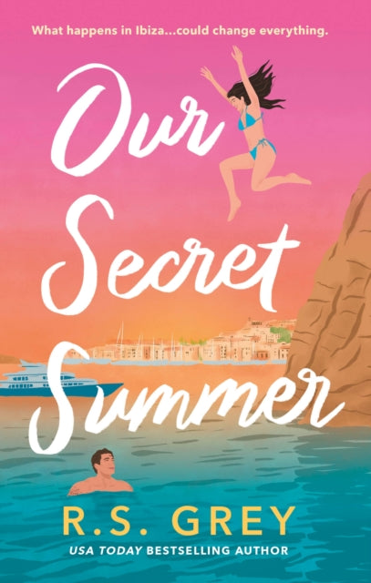Our Secret Summer: escape to sunshine in this sparkling summertime romance