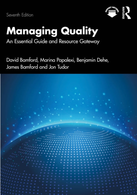 Managing Quality: An Essential Guide and Resource Gateway