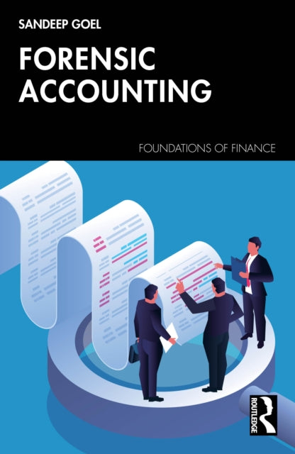 Forensic Accounting and Financial Shenanigans Detection