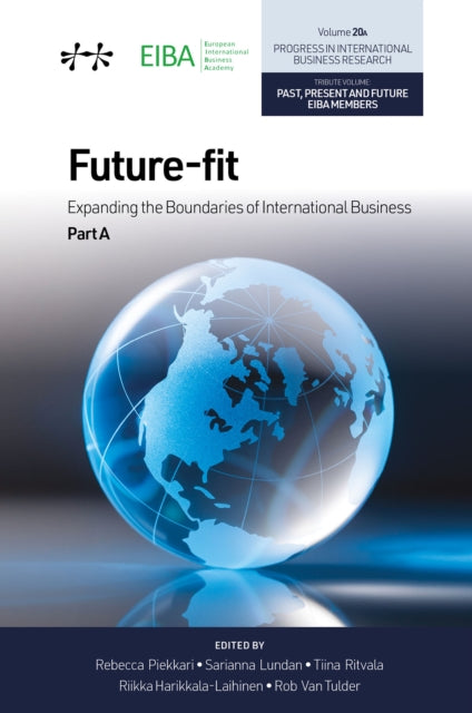 Future-fit: Expanding the Boundaries of International Business, Part A