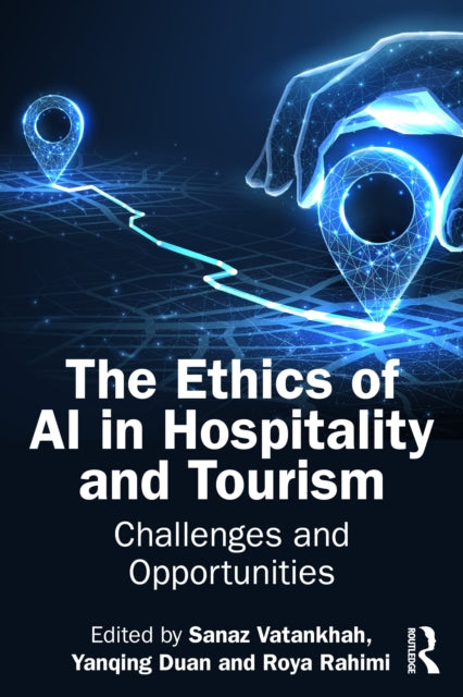 The Ethics of AI in Hospitality and Tourism: Challenges and Opportunities