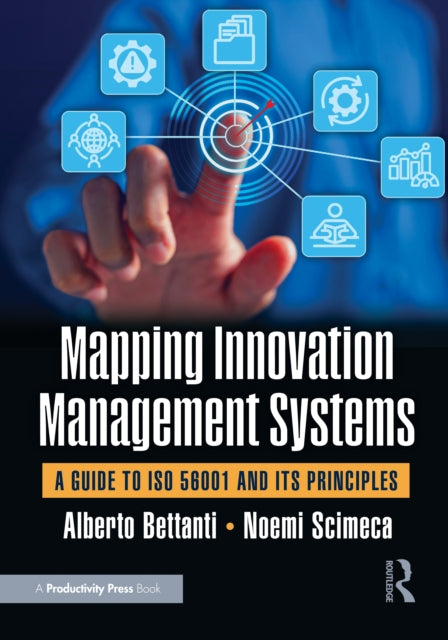 Mapping Innovation Management Systems: A Guide to ISO 56001 and Its Principles