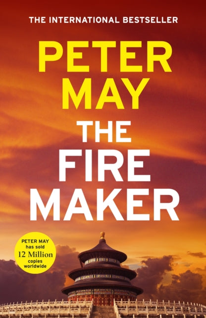 The Firemaker: The explosive crime thriller from the author of The Enzo Files (The China Thrillers Book 1)
