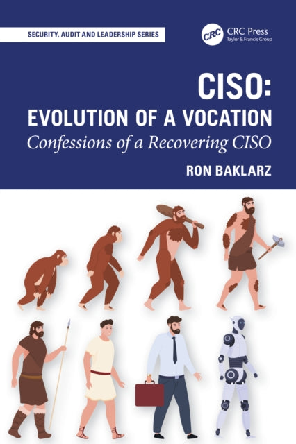 CISO: Evolution of a Vocation: Confessions of a Recovering CISO