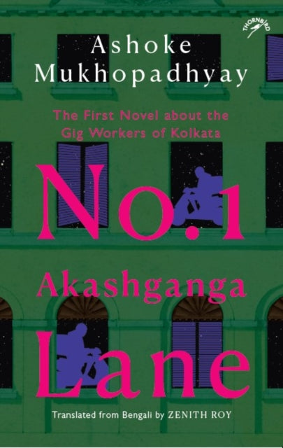 No. 1 Akashganga Lane: The First Novel about the Gig Workers of Kolkata