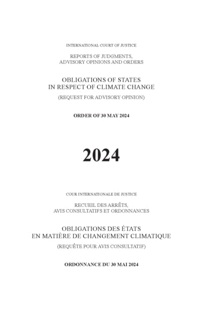Obligations of States in Respect of Climate Change: Order of 30 May 2024