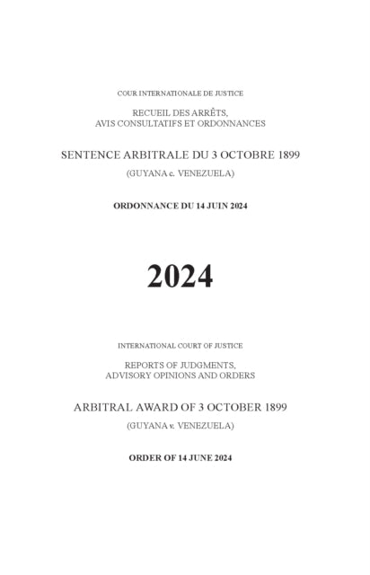 Arbitral Award of 3 October 1899 (Guyana V. Venezuela): Order of 14 June 2024