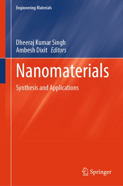 Nanomaterials: Synthesis and Applications