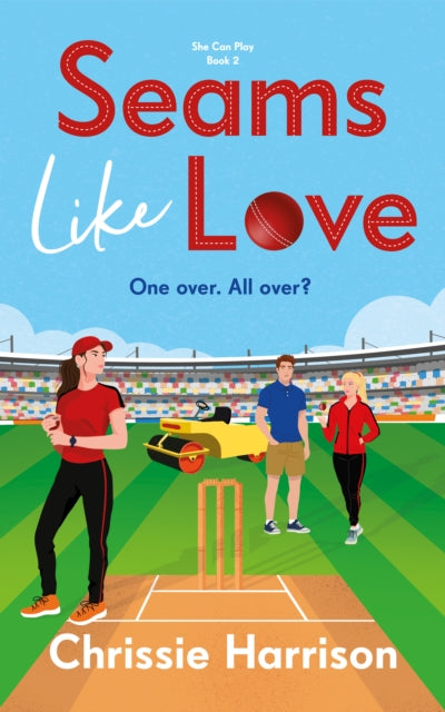 Seams Like Love: A love triangle sports romcom