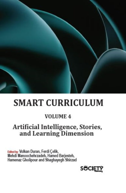 Smart Curriculum Volume 4: Artificial Intelligence, Stories, and Learning Dimension