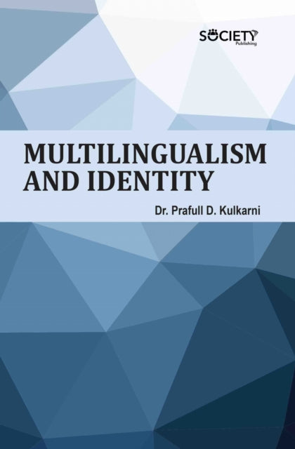 Multilingualism and Identity