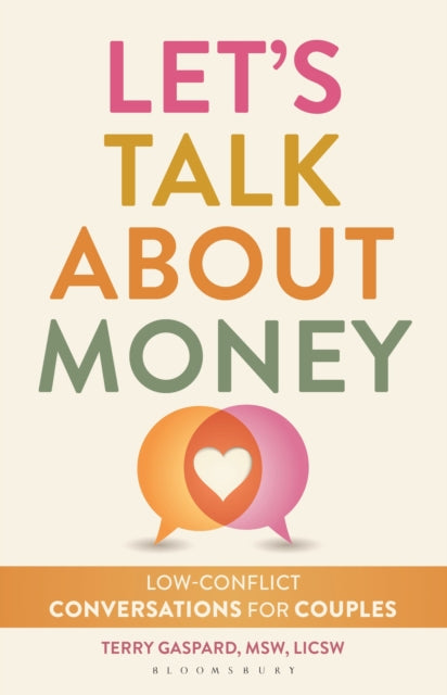 Let's Talk About Money: Low-Conflict Conversations for Couples