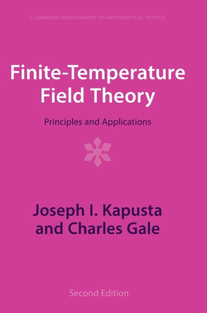 Finite-Temperature Field Theory: Principles and Applications