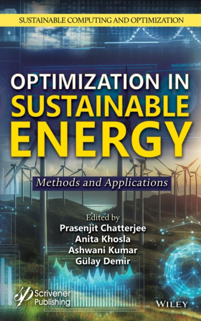 Optimization in Sustainable Energy: Methods and Applications