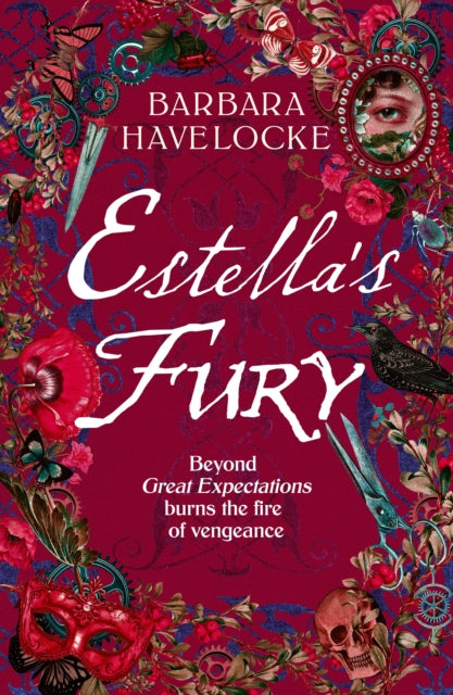 Estella's Fury: A dark, chilling Gothic historical crime thriller inspired by Dickens
