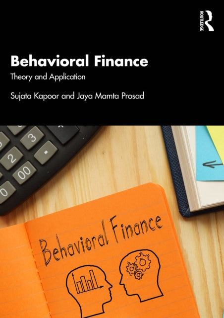Behavioural Finance: Theory and Application