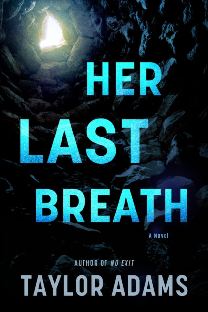 Her Last Breath: A Novel