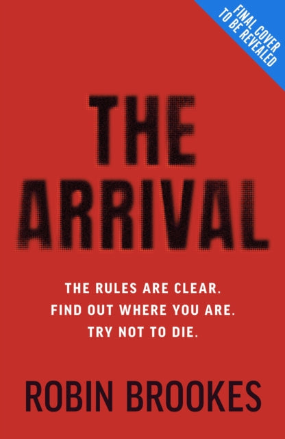 The Arrival