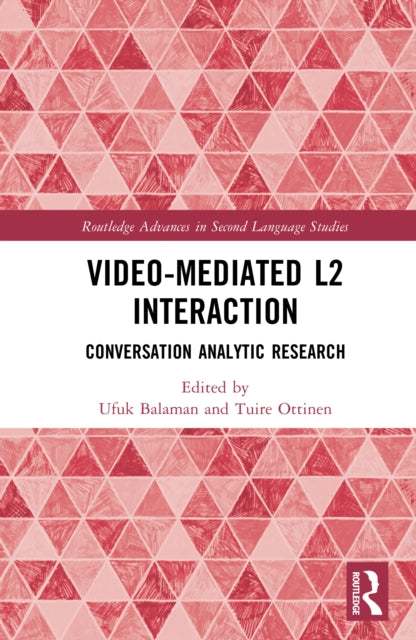 Video-Mediated L2 Interaction: Conversation Analytic Research