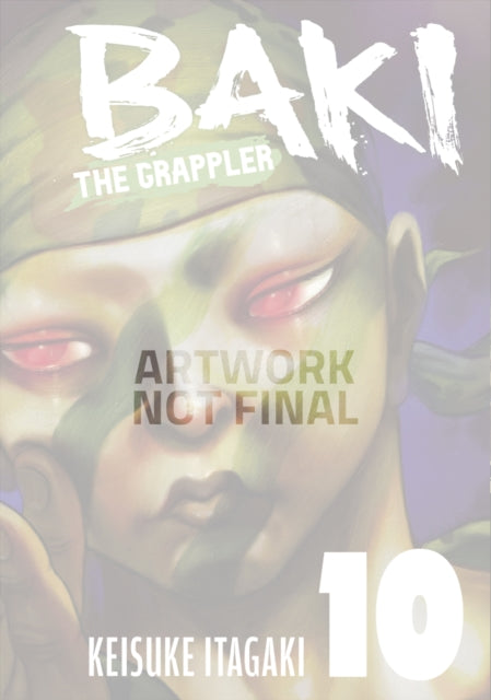 Baki the Grappler Vol.10