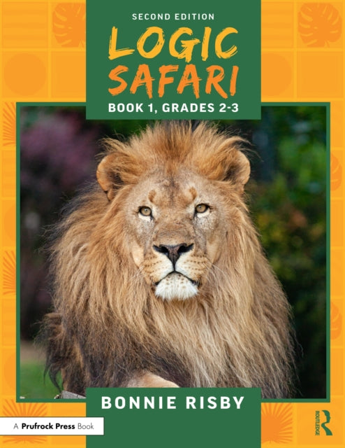 Logic Safari: Book 1, Grades 2-3