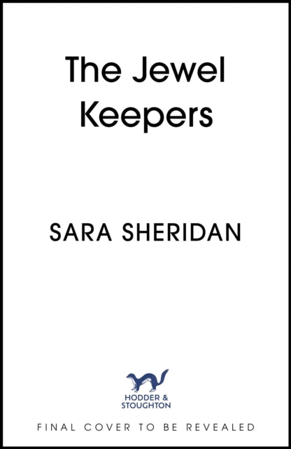 The Jewel Keepers: Immersive, evocative historical fiction, brimming with romance and mystery