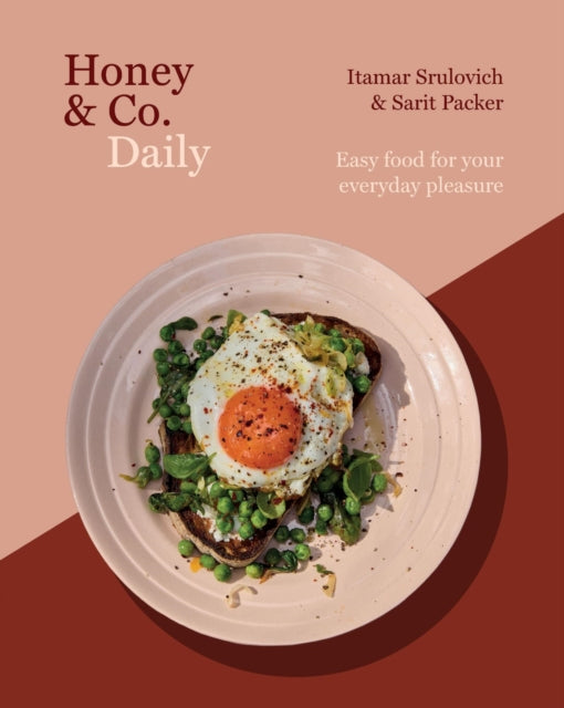 Honey & Co Daily: Easy food for your everyday pleasure