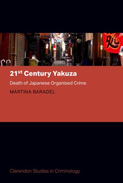21st Century Yakuza: Death of Japanese Organised Crime