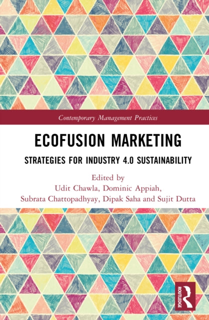 EcoFusion Marketing: Strategies for Industry 4.0 Sustainability