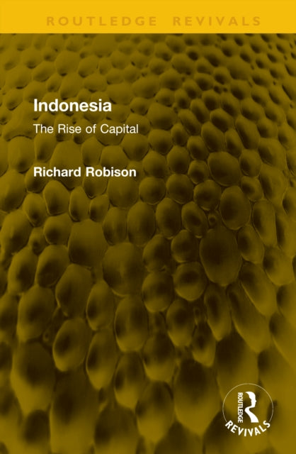 Indonesia: The Rise of Capital
