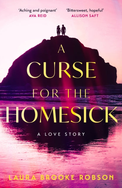 A Curse for the Homesick: The sweepingly romantic, high-concept love story, named one of the best fantasy novels of 2025 by BookPage
