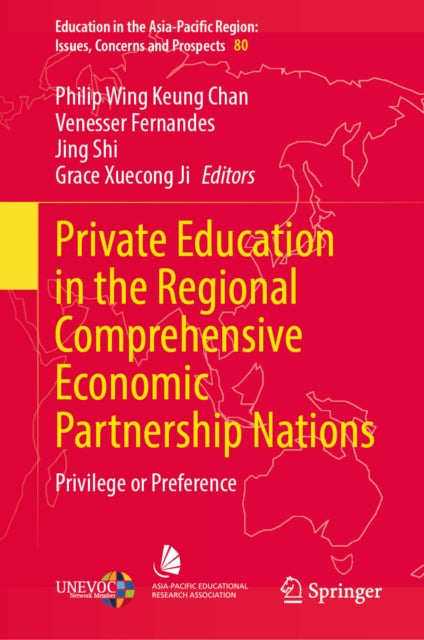 Private Education in the Regional Comprehensive Economic Partnership Nations: Privilege or Preference