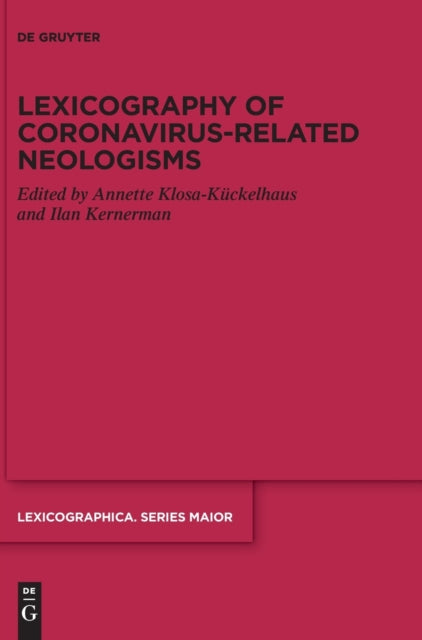 Lexicography of Coronavirus-related Neologisms