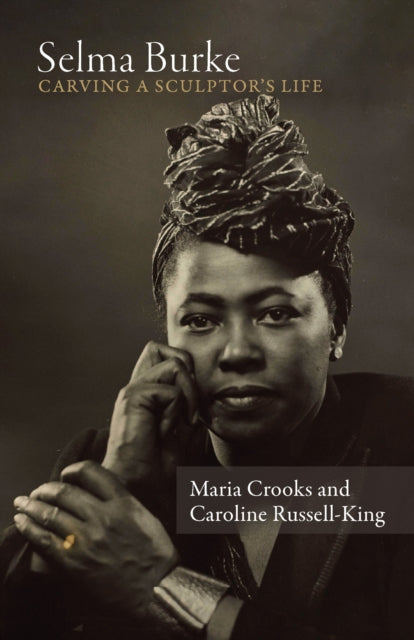Selma Burke: Carving a Sculptor's Life