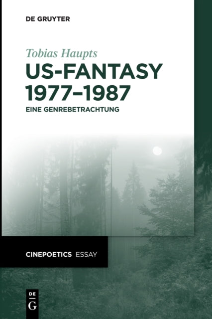 US-Fantasy 1977–1987: Eine Genrebetrachtung