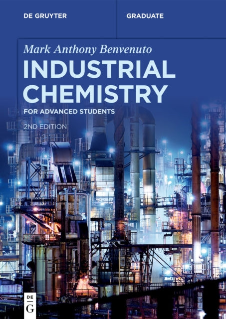 Industrial Chemistry: for Advanced Students