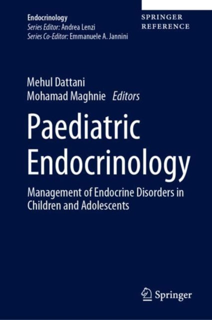 Paediatric Endocrinology: Management of Endocrine Disorders in Children and Adolescents
