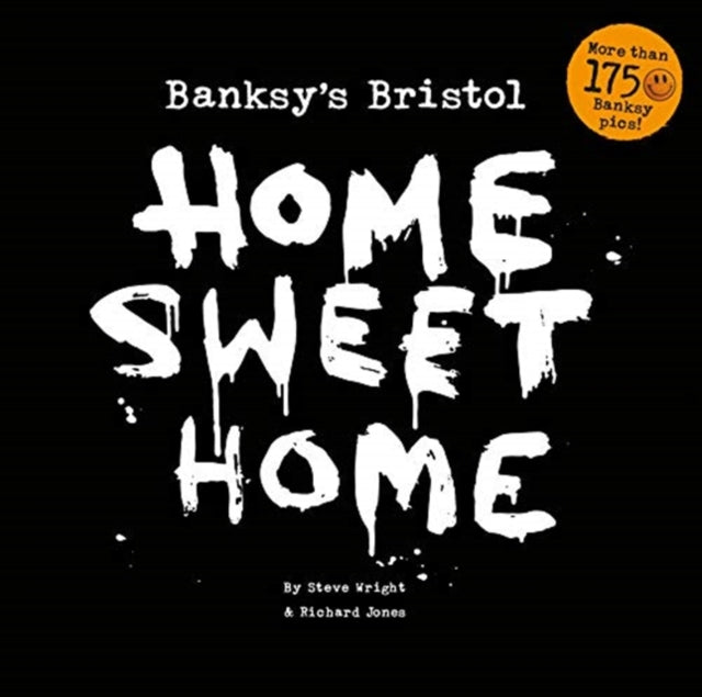 Banksy's Bristol: Home Sweet Home