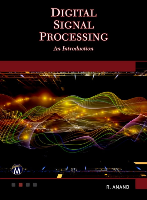 Digital Signal Processing: An Introduction