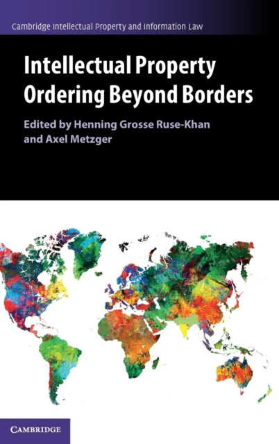 Intellectual Property Ordering beyond Borders