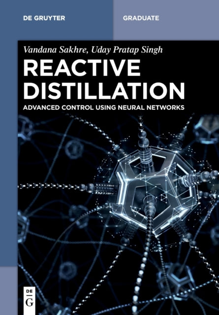 Reactive Distillation: Advanced Control using Neural Networks