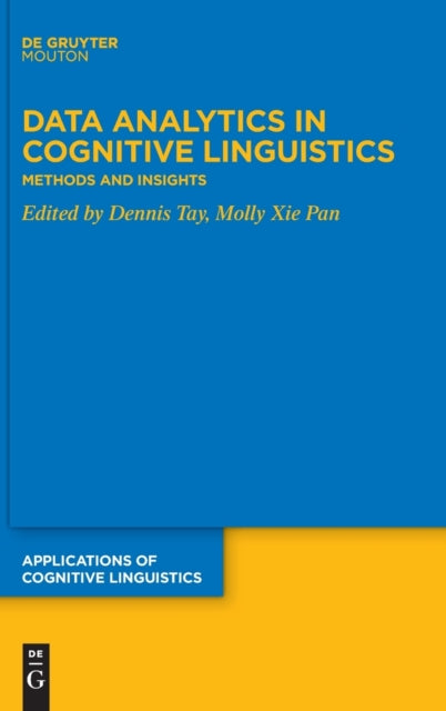 Data Analytics in Cognitive Linguistics: Methods and Insights